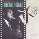 PARKER,CHARLIE/BIRD-ORIGINAL RECORDINGS